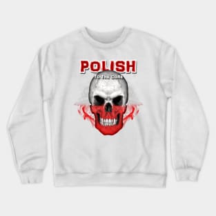 To The Core Collection: Poland Crewneck Sweatshirt